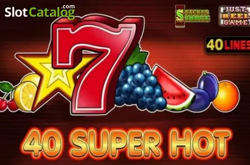 40 Super Hot (EGT)