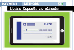 echeck casino dépôt